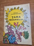 carte pentru copii - tara soarelui - din anul 1976