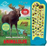Marea Enciclopedie A Animalelor. Carte Sonoră, - Editura Prut