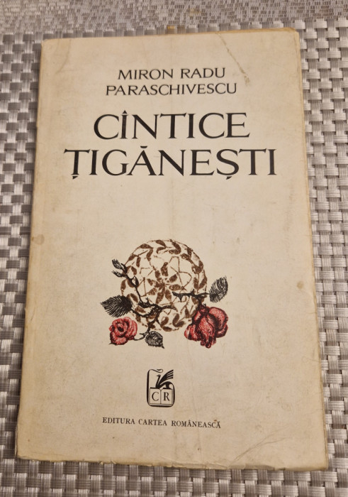 Cantece tiganesti Miron Radu Parschivescu