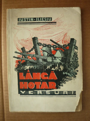 IUSTIN ILIESIU - LANGA HOTAR ( versuri ) - 1943 foto