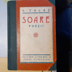 COLEGAT ,,SOARE"POEZII G.TALAZ CU ,,EROICE"MIRCEA DEM RADULESCU-1926 SI 1927 d1.