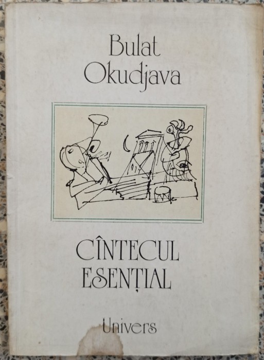 Cantecul Esential - Bulat Okudjava