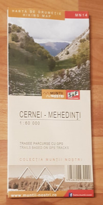 Harta turistica Cernei - Mehedinti. Muntii Nostri MN 14. Scara 1:60000 foto