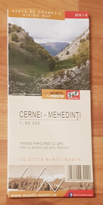Harta turistica Cernei - Mehedinti. Muntii Nostri MN 14. Scara 1:60000