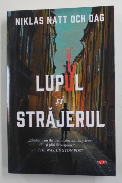LUPUL SI STRAJERUL de NIKLAS NATT OCH DAG , 2021