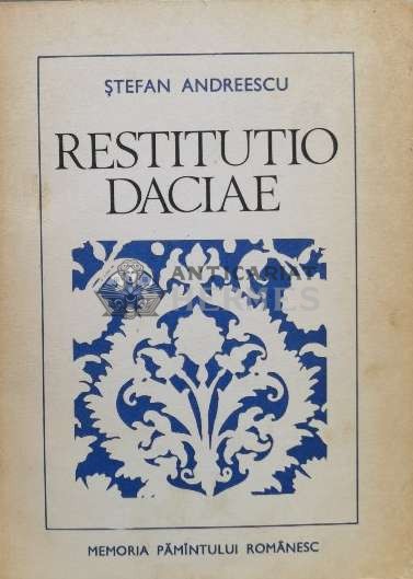 Restitutio daciae - Stefan Andreescu (L114)