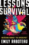Lessons for Survival: Mothering Against ""The Apocalypse""