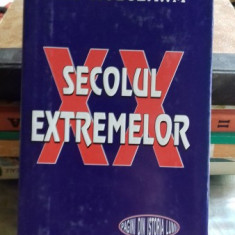 XX SECOLUL EXTREMELOR - ERIC HOBSBAWM