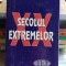 XX SECOLUL EXTREMELOR - ERIC HOBSBAWM