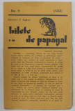 BILETE DE PAPAGAL, DIRECTOR T. ARGHEZI , NR. 6 (483 ) , EDITIE INTERBELICA