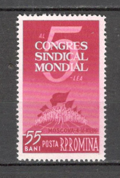 Romania.1961 Congres mondial al Sindicatelor XR.431