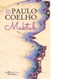 Maktub - Paulo Coelho, Simina Popa