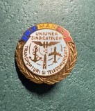 Insigna Romania Uniunea Sindicatelor Transporturi si Telecomunicatii