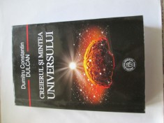 CREIERUL SI MINTEA UNIVERSULUI - DUMITRU CONSTANTIN DULCAN