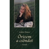 Őrizem a cs&ouml;ndet - G&aacute;bor Emese