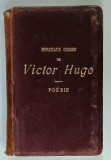 MORCEAUX CHOISIS de VICTOR HUGO , POESIE , 1911