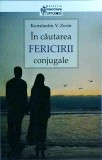 Konstantin V. Zorin - In cautarea fericirii conjugale