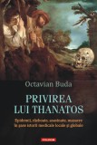 Privirea lui Thanatos - Octavian Buda