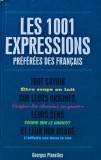 Cumpara ieftin Les 1001 expressions preferees des francais - 2011 - Georges Planelles ($Q174)