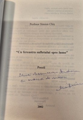 Cu fereastra sufletului spre lume Simion Chis cu autograf foto