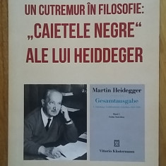 Andrei Marga - Un cutremur in filosofie "Caietele negre" ale lui Heidegger