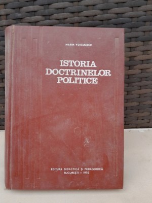 Istoria doctrinelor politice - Marin Voiculescu foto