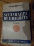 Scrisoarea De Dragoste - Mihail Drumes ,535627