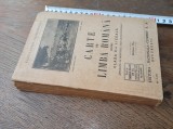MANUAL- CARTE DE LIMBA ROMANA, CLASA V-A LICEALA, 1939