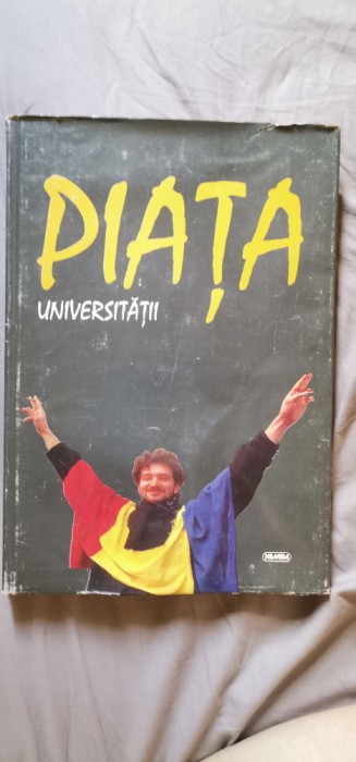 Irina Nicolau (coord.) - Piața Universității