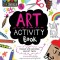 Stem Starters for Kids Art Activity Book: Packed with Activities and Art Facts