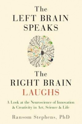 The Left Brain Speaks, the Right Brain Laughs foto