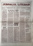 Jurnalul Literar nr. 29, 1990 - Revista Romana, 4 pagini, format 42x30 cm, stare buna