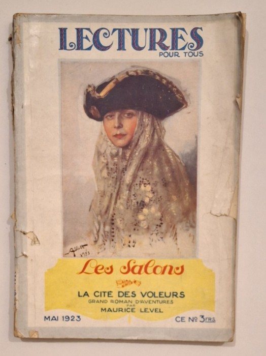 Revista Lectures pour Tous &ndash; Les Salons (mai 1923) &ndash; Art D&eacute;co, Maurice Level, Citro&euml;n, Hachette Paris