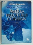 COMPANIA DETECTIVILOR , AVEREA PREOTULUI COREEAN de FLORIN ALEXANDRU , 2016 * LIPSESTE PAGINA DE GARDA
