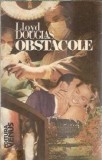 Cumpara ieftin Obstacole (ed. Venus) - Lloyd C. Douglas