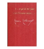 Romain Rolland - &hellip;ce qu&#039;il me faut, c&#039;est l&#039;homme entier&hellip; - Oeuvres c