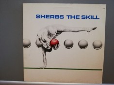 Sherbs &ndash; The Skill (1980/Atlantic/RFG) - Rock/ Vinil/Vinyl/Impecabil