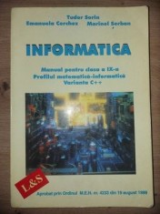 Informatica. Manual pentru clasa a 11-a profilul matematica-informatica Varianta C++- Tudor Sorin, Emanuela Cerchez
