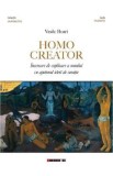 Carte Homo Creator de Vasile Boari - Explorare despre omul ca fiinta creatoare | Stiinte Umaniste
