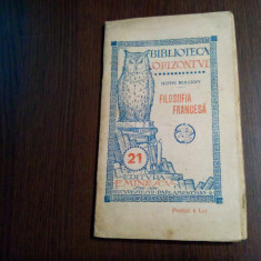FILOSOFIA FRANCEZA - Henri Bergson - Biblioteca "Orizonturi" No. 21, 48 p.