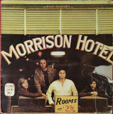 The Doors &ndash; Morrison Hotel, LP, France , 1973, VG, coperta deteriorata, Rock