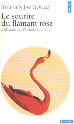 Le sourire du flamant rose/ Stephen Jay Gould foto