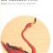 Le sourire du flamant rose/ Stephen Jay Gould