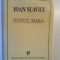 NUVELE MARA de IOAN SLAVICI , BUCURESTI 2001