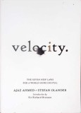 VELOCITY-AJAZ AHMED, STEFAN OLANDER-354686