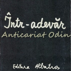 Intr-Adevar - Adrian Paunescu