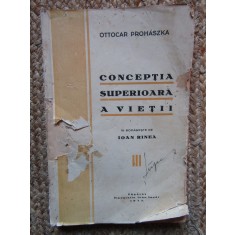 CONCEPTIA SUPERIOARA A VIETII - OTTOCAR PROHASZKA