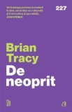 Cumpara ieftin De neoprit/Brian Tracy