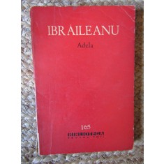 G. Ibraileanu - Adela