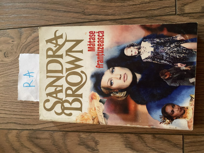 Sandra Brown - Matase frantuzeasca Pb+